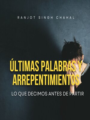 cover image of ÚLTIMAS PALABRAS Y ARREPENTIMIENTOS